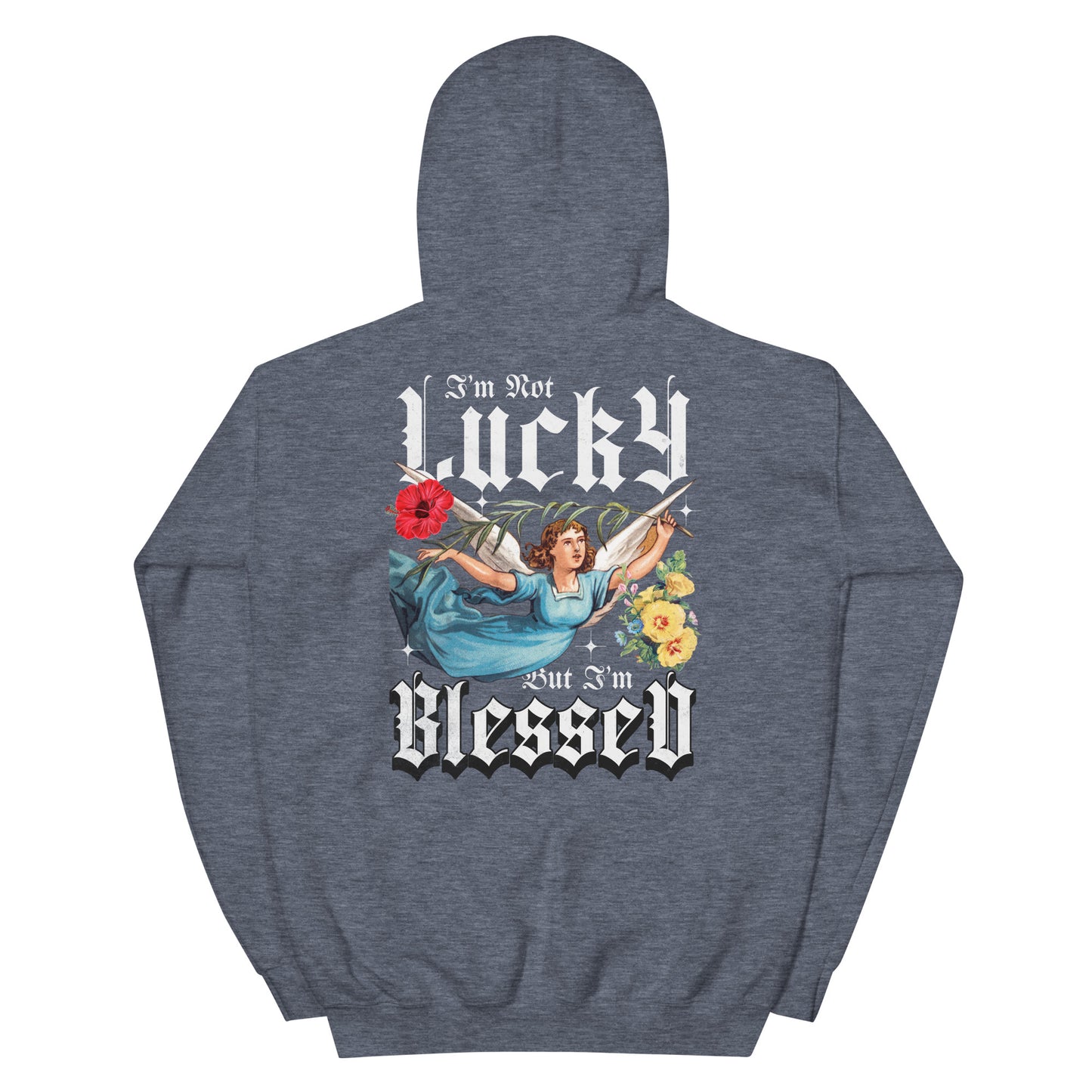 I’m Not Lucky But I’m Blessed Hoodie Inspirational - Faith & Style | Villains N Saints