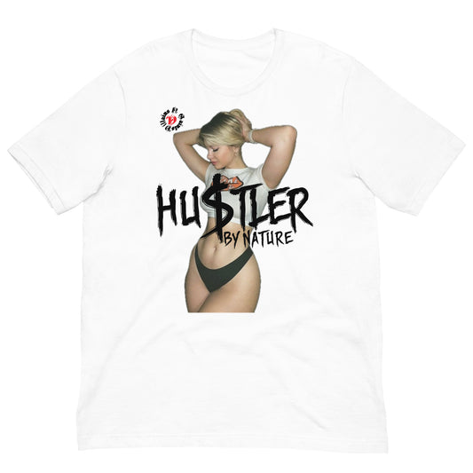 Hustler By Nature T-Shirt